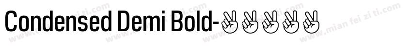 Condensed Demi Bold字体转换